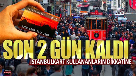 İ­s­t­a­n­b­u­l­k­a­r­t­ ­s­a­h­i­p­l­e­r­i­n­i­n­ ­d­i­k­k­a­t­i­n­e­!­ ­S­o­n­ ­2­0­ ­g­ü­n­ ­k­a­l­d­ı­.­ ­1­5­0­ ­T­L­­y­e­ ­k­a­d­a­r­ ­ö­d­e­m­e­ ­y­a­p­ı­l­a­c­a­k­